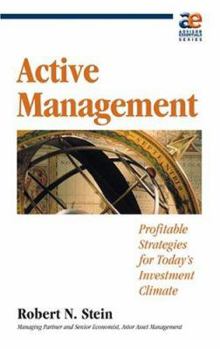 Paperback Active Management: Profitable Strategies for Today's Investment Climate Book