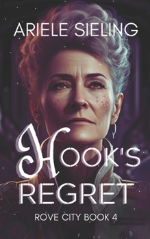 Paperback Hook's Regret: A Science Fiction Retelling of Peter Pan Book