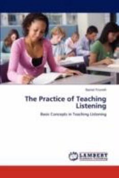 Paperback The Practice of Teaching Listening Book