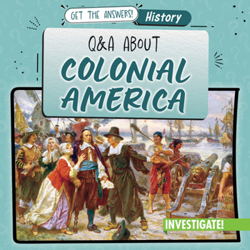 Library Binding Q & A about Colonial America Book
