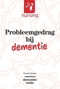 Paperback Probleemgedrag Bij Dementie [Dutch] Book