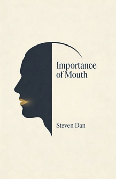 Paperback Importance of Mouth Book