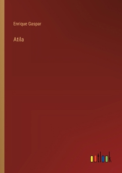 Paperback Atila [Spanish] Book