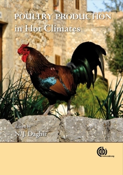Hardcover Poultry Production in Hot Climates Book