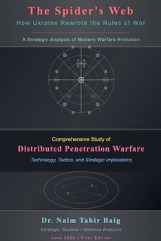 Paperback The Spider's Web: How Ukraine Rewrote the Rules of War Book