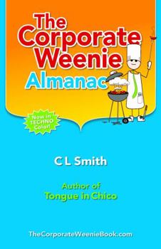 Paperback The Corporate Weenie Almanac Book