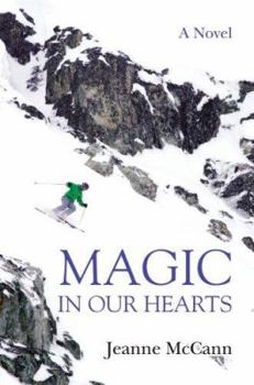 Paperback Magic in Our Hearts Book