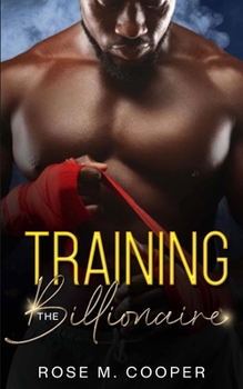 Paperback Training the Billionaire Book