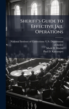 Sheriff's Guide to Effective Jail Operations