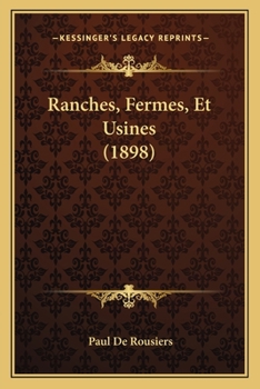 Paperback Ranches, Fermes, Et Usines (1898) Book