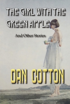 The Girl With the green Apple: And Other Stories