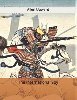 The International Spy: Large Print