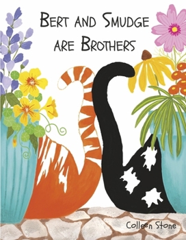 Hardcover Bert and Smudge Are Brothers Book