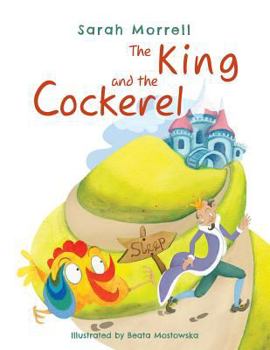 Paperback The King and the Cockerel Book