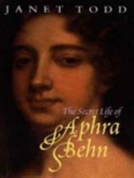 Hardcover The Secret Life of Aphra Behn Book