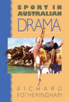 Hardcover Sport in Australian Drama Book