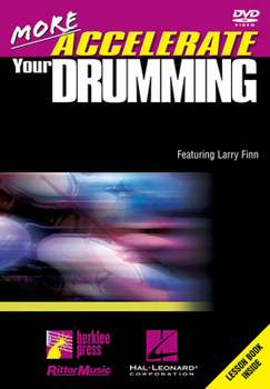 DVD More Accelerate Your Drumming: Exercises and Tips to Make You Better - Faster Book