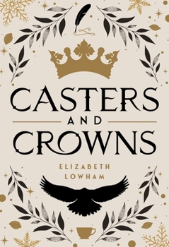 Hardcover Casters and Crowns Book