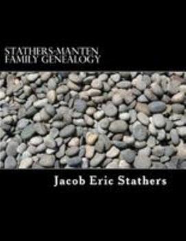 Paperback Stathers-Manten Family Genealogy Book