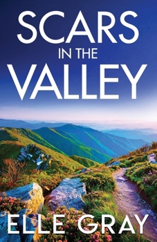 Paperback Scars in the Valley Book