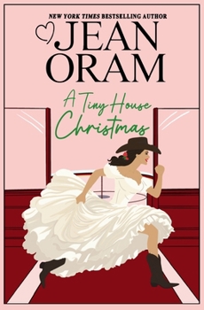 A Tiny House Christmas: A Runaway Bride Christmas Romance (Hockey Sweethearts)
