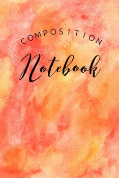 Composition Notebook: College Ruled 6" x 9" Writing Notes Journal,Office,Kids,School and college student.