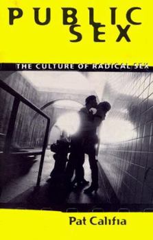 Paperback Public Sex: The Culture of Radical Sex Book