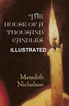 Paperback The House of a Thousand Candles ILLUSTRATED Book