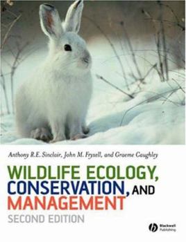 Paperback Wildlife Ecology, Conservation, and Management [With CDROM] Book