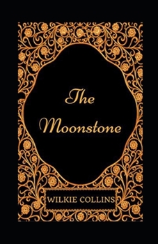 The Moonstone illustrated