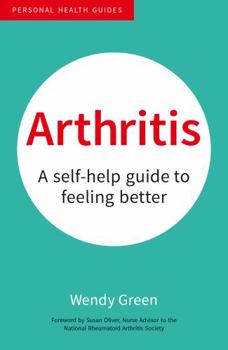 Paperback Arthritis: A Self-Help Guide to Feeling Better Book