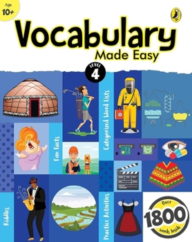 Paperback Vocabulary Made Easy Level 4: Fun, Interactive English Vocab Builder, Activity & Practice Book with Pictures for Kids 10+, Collection of 1800+ Everyda Book