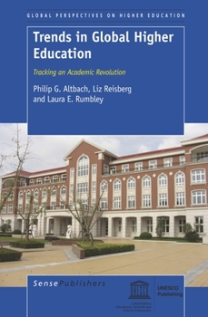 Paperback Trends in Global Higher Education: Tracking an Academic Revolution Book
