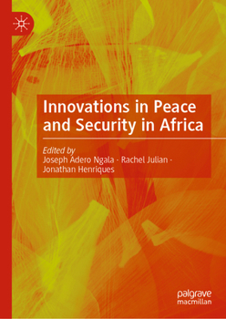 Hardcover Innovations in Peace and Security in Africa Book