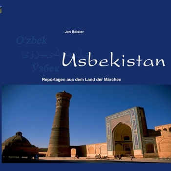 Paperback Usbekistan: Reportagen aus dem Land der Märchen [German] Book
