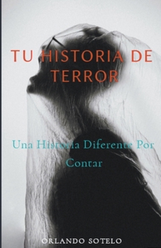 Paperback Tu historia de terror Book