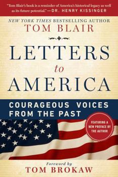 Paperback Letters to America: Courageous Voices from the Past Book