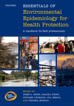 Paperback Essentials of Environmental Epidemiology for Health Protection: A Handbook for Field Professionals Book