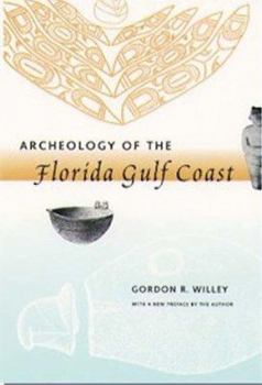 Paperback Archeology of the Florida Gulf Coast Book