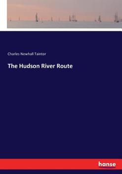 Paperback The Hudson River Route Book