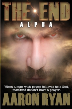 Paperback The End: Alpha Book