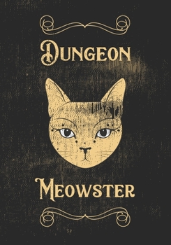 Dungeon Meowster: Mixed Role Playing Gamer Paper (College Ruled, Graph, Hex): Vintage Design RPG Gaming Journal