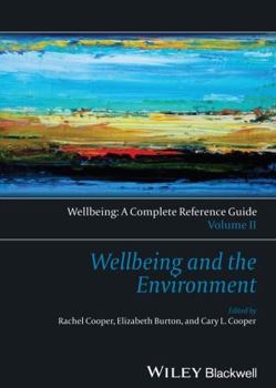 Wellbeing and the Environment - Book  of the Wellbeing: A Complete Reference Guide #IV