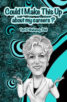Paperback Could I make this up about my careers? Book