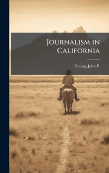 Hardcover Journalism in California Book