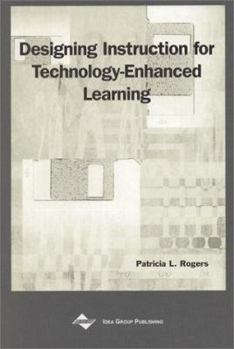 Hardcover Designing Instruction for Technology-Enhanced Learning Book