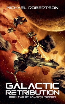 Galactic Retribution (Galactic Terror)