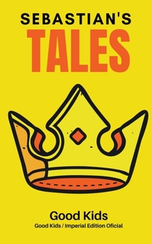 Paperback Sebastian's Tales Book