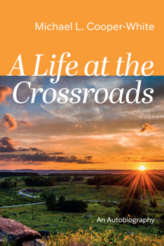 Paperback A Life at the Crossroads: An Autobiography Book