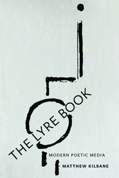 Paperback The Lyre Book: Modern Poetic Media Book